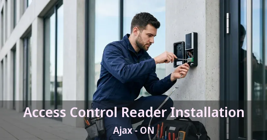 Access Control Reader Installation Ajax - ON