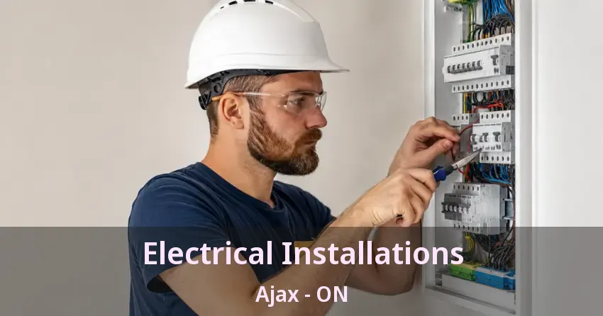 Electrical Installations Ajax - ON